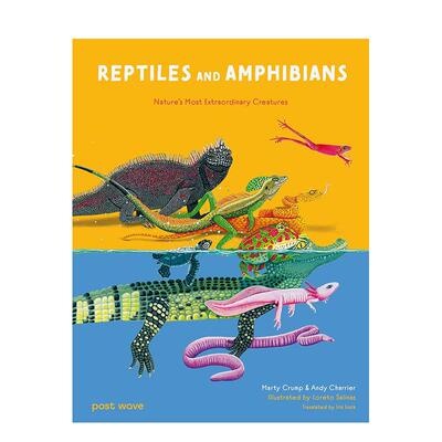 【现货】爬行动物与两栖动物：自然非凡生物 Reptiles and amphibians Nature's Most Extraordinary 英文进口原版儿童绘本图书Ma