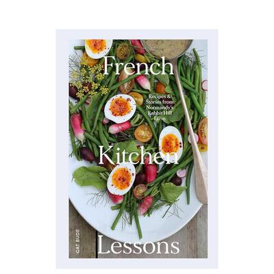 【现货】法式厨房：食谱和菜肴French Kitchen Lessons英文进口原版餐饮美食生活图书Bude  Cat