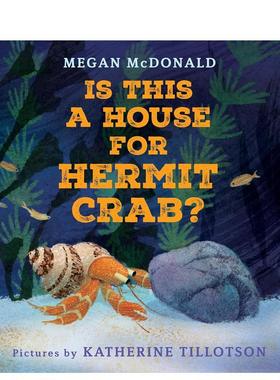 【预售】这是寄居蟹的房子吗？Is This a House for Hermit Crab? 英文进口原版儿童绘本图书 3-6岁 Neal Porter 动物生态环保