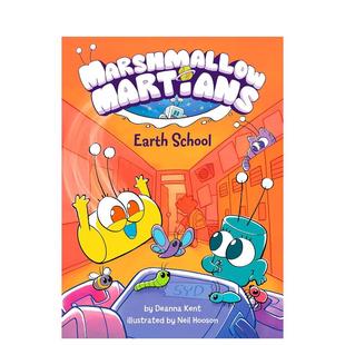 School 预售 Martians 英文进口原版 地球学校 Novel 棉花糖火星人 儿童漫画 Marshmallow Graphic Earth