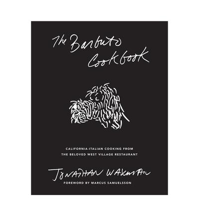 【现货】The Barbuto Cookbook: California-Italian Cooking from the Beloved West Village Restaurant，巴尔布托餐厅食谱餐饮