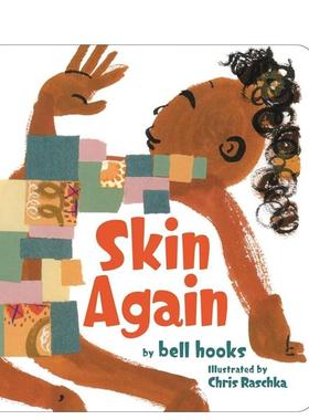 【现货】又见肌肤 Skin Again 进口原版英文儿童绘本3岁-6岁BELL HOOKS外文图书籍