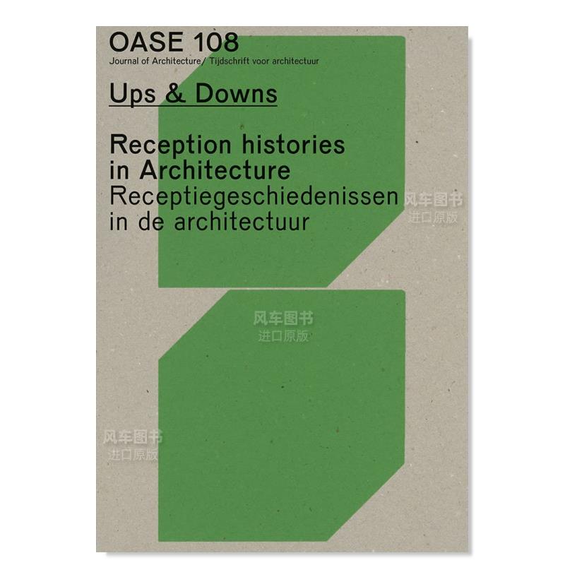 【预售】建筑的历史反响 Oase 108: Reception Histories In Architecture英文建筑风格与材料构造原版图书外版进口书籍D. Pelema
