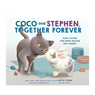 【预售】可可与史蒂芬，永远在一起（精装） Coco and Stephen， Together Forever 英文进口原版儿童绘本图书Beth Stern with Ma