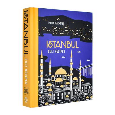 【预售】伊斯坦布尔美食秘籍 Istanbul Cult Recipes (Mini Cult Recipes) 英文进口原版餐饮美食图书Pomme Larmoyer