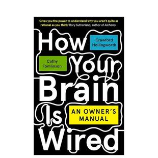 英文进口原版 Hollingworth外文正版 How Wired Brain 人类大脑用户手册 Your 社会科学图书籍Crawford 认知神经心理学 预售