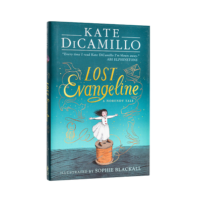 【现货】迷失的伊万杰琳 Lost Evangeline 英文进口原版青少年读物儿童图书籍Kate DiCamillo