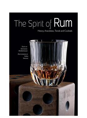 【预售】朗姆酒之魂：历史轶事与鸡尾酒潮流 The Spirit of Rum 英文进口原版餐饮美食图书Giovanna Moldenhauer