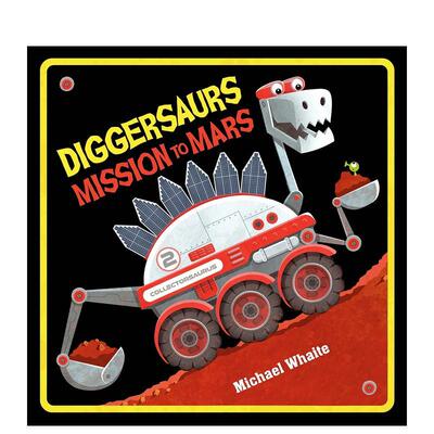 【预售】【挖掘龙】火星任务 第3部 Mission to Mars【Diggersaurs】英文进口原版儿童绘本图书3-6岁Michael Whaite