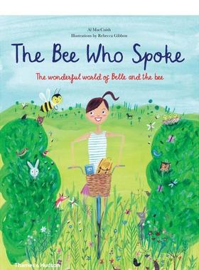 【现货】【T&H】The Bee 现货o Spoke 会说话的蜜蜂：小和蜜蜂的欢乐世界 儿童故事 3-6岁