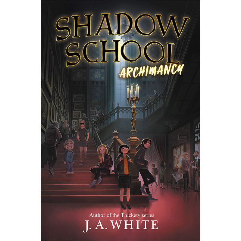 【现货】（售完下架） Shadow School 1: Archimancy，影系1:弓箭术 英文原版图书籍进口正版 White 儿童分阶阅读（绝版） 书籍/杂志/报纸 儿童读物原版书 原图主图