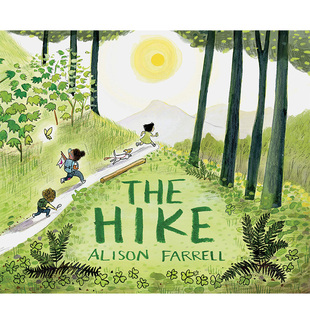 for 英文 预售 Kids Book Hike 儿童绘本 远足 Outdoors Alison Picture Nature Preschoolers The Farrell Themed