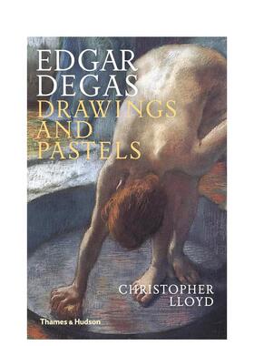 【现货】【T&H】埃德加·德加 Edgar Degas: Drawings and Pastels 绘画与蜡笔画 英文进口原版艺术画册画集书籍图书