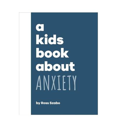 【现货】【给孩子的书】焦虑 【A Kids Book About】Anxiety 英文原版青少年读物