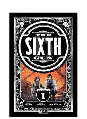 【预售】神枪六号 合集卷1 The Sixth Gun Omnibus Vol. 1 英文漫画进口原版外文图书籍Cullen Bunn  Brian Hurtt