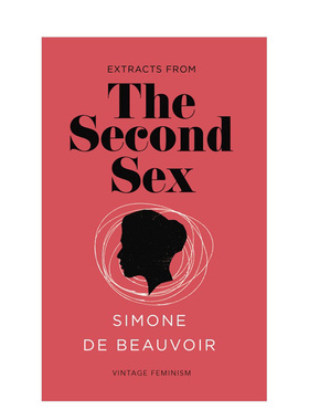 【预售】 西蒙.波伏瓦：第二性（女性主义经典短篇）Simone de Beauvoir 英文原版图书籍正版 Extracts From: The Second Sex 波伏
