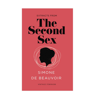 The 西蒙.波伏瓦：第二性 Simone 短篇 Beauvoir From Second Extracts 女性主义经典 图书籍正版 英文原版 波伏 Sex 预售