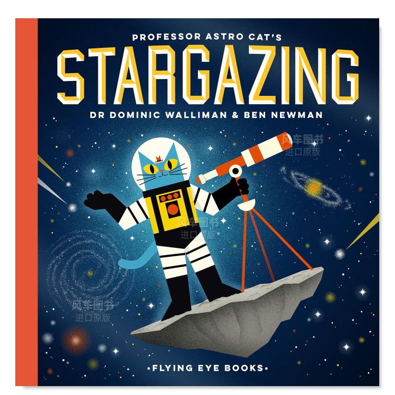 【现货】【太空猫教授】凝视星空 【Professor Astro Cat’s】Stargazing原版图书外版进口书籍英文儿童绘本Dominic Walliman & B