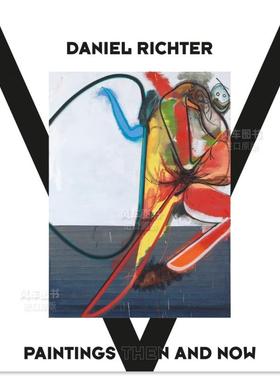 【现货】丹尼尔·里克特从古至今的绘画作品英文艺术家 工作室精装 进口原版Daniel Richter : Paintings from Early until Today