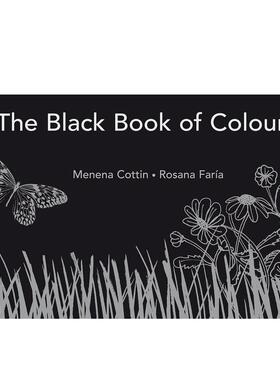 【现货】黑色宝典The Black Book of Colours英文进口原版图书儿童绘本Menena Cottin&Rosana Faria3-6岁