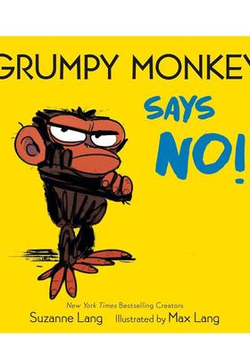 【现货】暴躁猴：说不！ Grumpy Monkey Says No!  原版英文儿童章节书