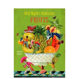Fruits 动物生态环保 奥拉夫·哈耶克 Prestel 儿童绘本图书 英文进口原版 Fantastic Hajek’s 奇妙水果Olaf 预售