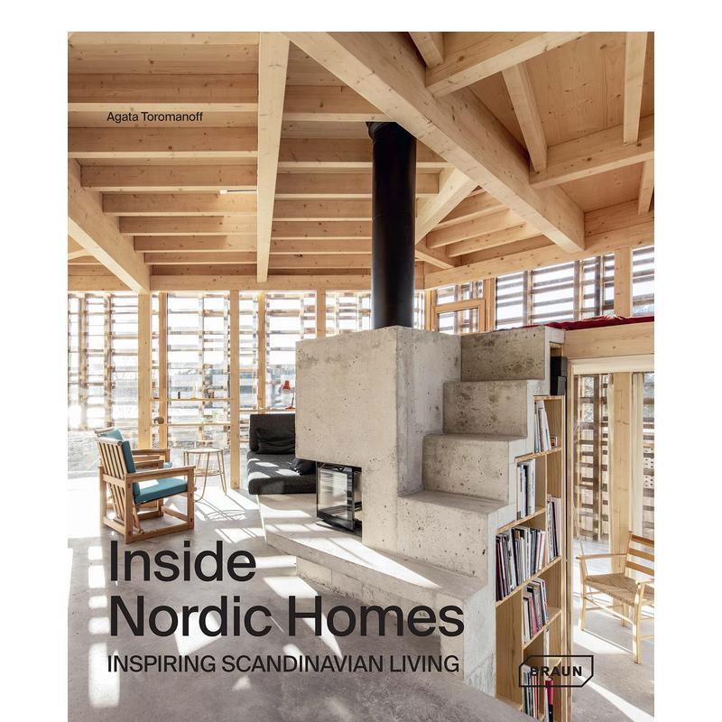 【预售】Inside Nordic Homes，北欧家居设计 英文原版图书籍进口正版 Agata Toromanoff 空间与装饰 BRAUN