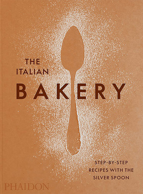 【预售】【Silver Spoon】The Italian Bakery 意大利烘焙 英文原版图书籍进口正版 餐饮