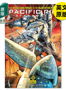 【现货】环太平洋地区之后 Pacific Rim Aftermath 英文进口原版漫画 Cavan Scott