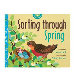 儿童绘本 Sorting 收集春天 Spring Lizann Barron 动物 Ashley Through and Flatt 环保 生态 图书籍进口正版 现货