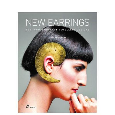 【现货】定义新耳饰：500+当代珠宝设计案例New Earrings: 500+ Contemporary Jewellery Designs英文进口原版时尚图书珠宝首饰 N