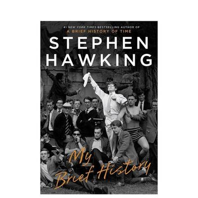 【现货】 MY BRIEF HISTORY 我的简史 Hawking斯蒂芬·霍金自传 英文原版图书籍进口正版STEPHEN HAWKING
