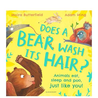 【预售】熊会洗头吗？Does a Bear Wash its Hair?英文进口原版图书儿童绘本Moira Butterfield3-6岁