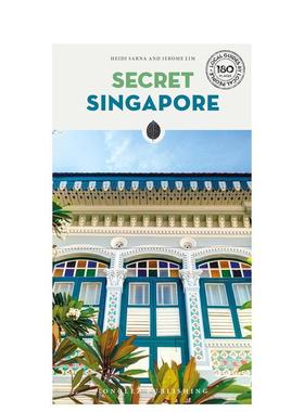 【预售】隐秘指南：新加坡 Secret Singapore Guide 英文进口原版旅行图书Heidi Sarna外文正版