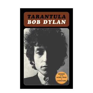 【现货】 鲍勃·迪伦Bob Dylan难以定义小说作品 狼蛛Tarantula 现当代文学英文进口原版图书籍Bob Dylan  Will Patton