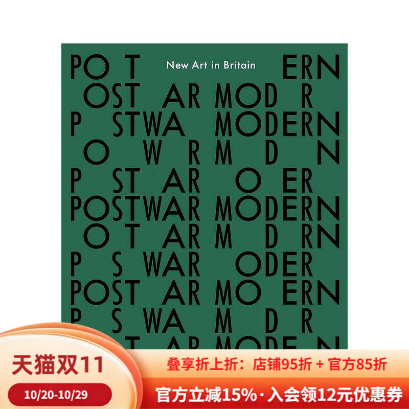【现货】战后现代:1945-65年英国的新艺术Postwar Modern: New Art in Britain 1945-65 英文进口原版艺术画册画集正版图书籍 Ja