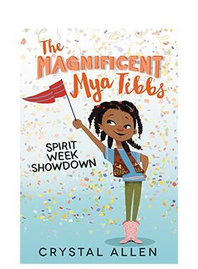【现货】 Magnificent Mya Tibbs: Spirit Week Showdown, The，华丽的米亚提布斯: 原版图书进口正版 Allen
