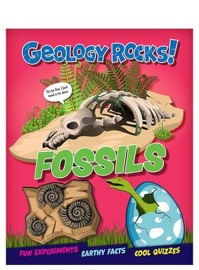 【预售】地质岩石：化石Geology Rocks!: Fossils英文进口原版儿童百科图书Izzi Howell外文正版