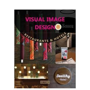 Visual Image 饰图书Li 预售 Aihong外文正版 室内设计装 视觉形象设计：餐厅与酒店 英文进口原版 Design