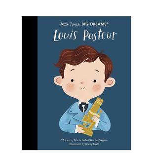 奠基人之一Louis 儿童绘本图书3 小人物大梦想 96英文进口原版 Volume Pasteur 微生物学 发明狂犬疫苗 路易·巴斯德 预售