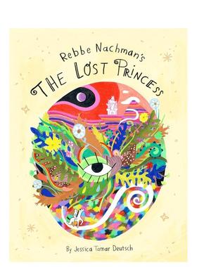 【预售】迷路的公主 The Lost Princess 英文进口原版儿童绘本图书Jessica Tamar Deutsch