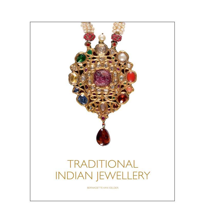 【预售】Traditional Indian Jewellery传统的印度珠宝 英文进口原版时尚图书珠宝首饰 VAN GELDER