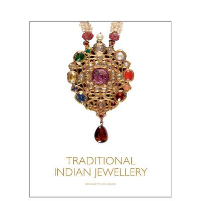 【预售】Traditional Indian Jewellery传统的印度珠宝 英文进口原版时尚图书珠宝首饰 VAN GELDER