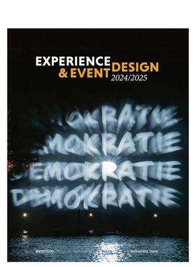 【现货】体验与活动设计 2024/2025 Experience & Event Design 2024 / 2025 英文进口原版设计图书Katharina Stein