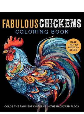 【预售】神奇小鸡 着色书Fabulous Chickens Coloring Book: Color the Fanciest Chickens in the Backyard Flock英文进口原版儿