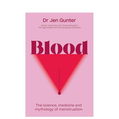 【现货】血液：月经与科学 Blood: The science， medicine and mythology of menstruation 英文进口原版社会科学图书Dr. Jennif