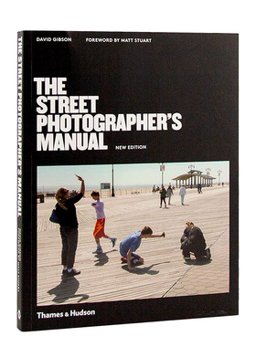 【预售】【T&H】TheStreetPhotographer’sManual街头摄影师手册 英文原版摄影集