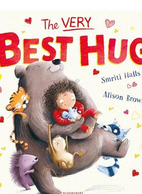【现货】最好的拥抱The Very Best Hug英文进口原版儿童绘本图书6-9岁 人际关系Smriti Prasadam-Halls  Alison Brown