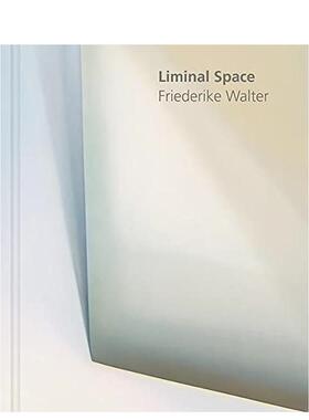 【现货】临界空间 Liminal Space 英文进口原版艺术画册画集Kehrer Verlag
