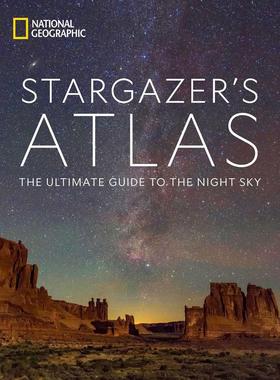 【现货】国家地理观星者图集：夜空指南 National Geographic Stargazer’s atlas英文进口原版社会科学图书National Geographic